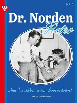 cover image of Dr. Norden – Retro Edition 2 – Arztroman